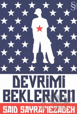 Devrimi Beklerken – Said Sayrafiezadeh – Everest Yayınları kitap kapağı