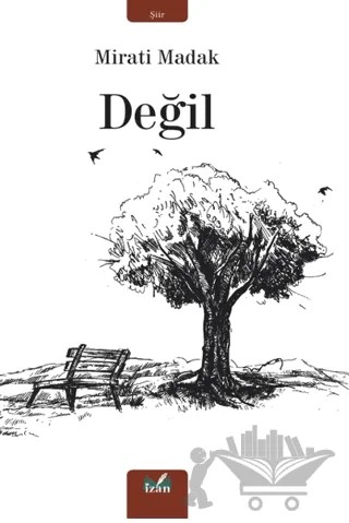 Değil – Mirati Madak – İzan Yayıncılık kitap kapağı