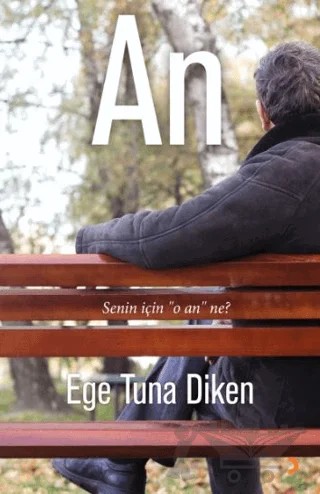 An – Ege Tuna Diken – Cinius Yayınları kitap kapağı