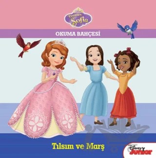 Prenses Sofia - Okuma Bahçesi - Tılsım ve Marş – Kolektif – Doğan Egmont Yayıncılık kitap kapağı