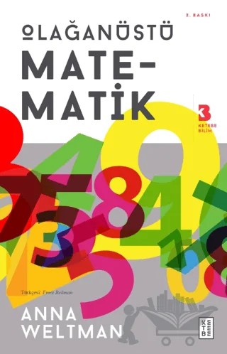 Olağanüstü Matematik – Anna Weltman – Ketebe Yayınları kitap kapağı