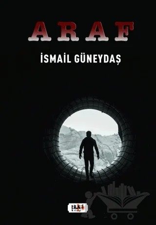 Araf – İsmail Güneydaş – Tilki Kitap kitap kapağı