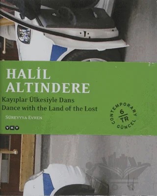 Halil Altındere - Kayıplar Ülkesiyle Dans (İmzalı) – Süreyyya Evren – Yapı Kredi Yayınları kitap kapağı