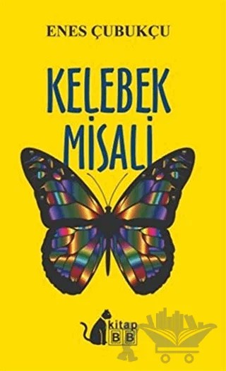 Kelebek Misali – Enes Çubukçu – BB Kitap kitap kapağı