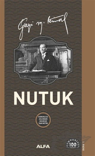 Nutuk (Ciltli) – Mustafa Kemal Atatürk – Alfa Yayınları kitap kapağı
