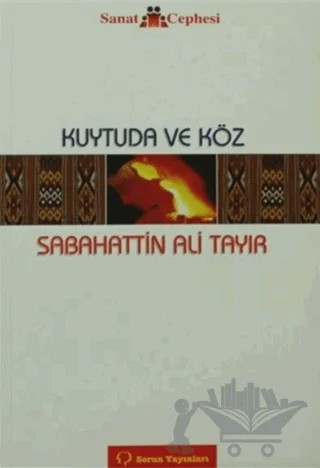Kuytuda ve Köz – Sabahattin Ali Tayır – Sorun Yayınları kitap kapağı