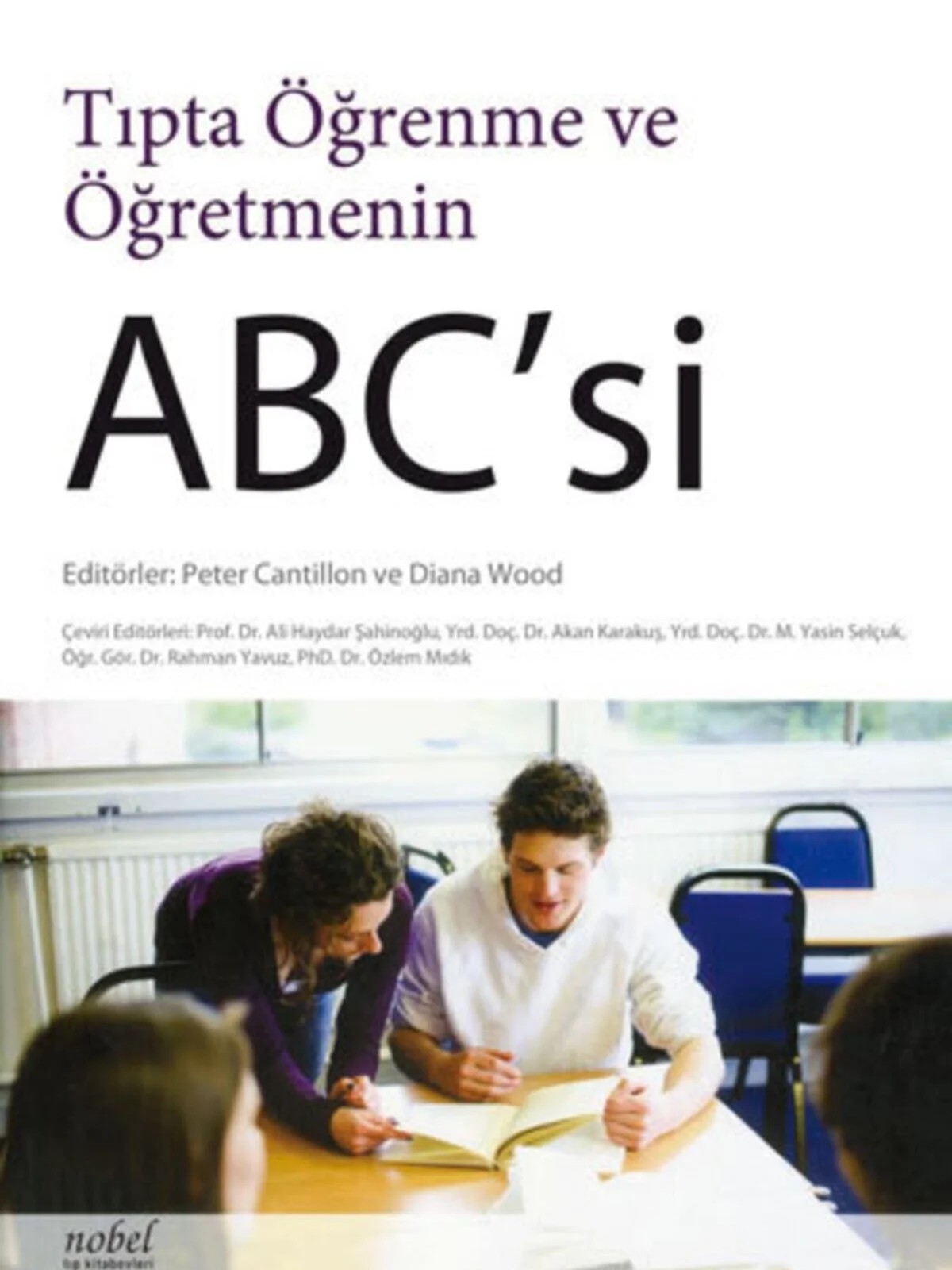 Tıpta Öğrenme ve Öğretmenin ABC'si – - – Nobel Tıp Kitabevleri kitap kapağı