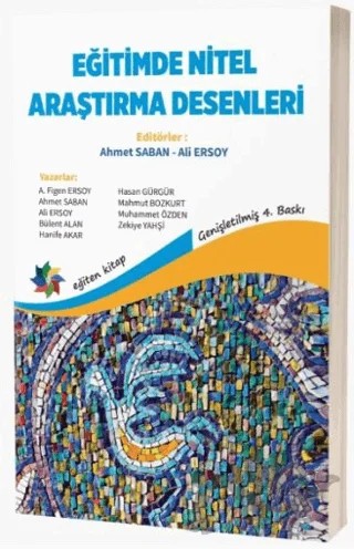 Eğitimde Nitel Araştırma Desenleri – Ahmet Saban, Ali Ersoy – Eğiten Kitap kitap kapağı