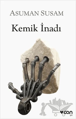Kemik İnadı – Asuman Susam – Can Yayınları kitap kapağı