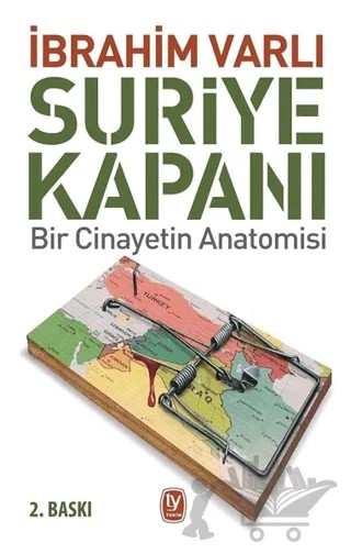 Suriye Kapanı – İbrahim Varlı – Tekin Yayınevi kitap kapağı