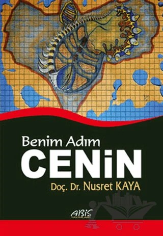 Benim Adım Cenin – Nusret Kaya – Abis Yayıncılık kitap kapağı
