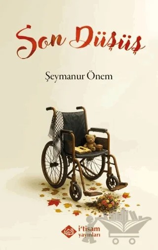 Son Düşüş – Şeymanur Önem – İtisam Yayınları kitap kapağı
