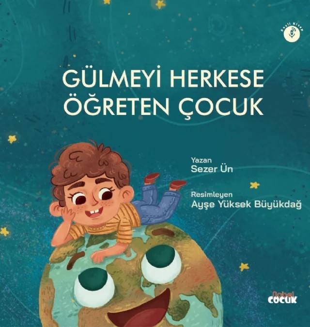 Gülmeyi Herkese Öğreten Çocuk – Sezer Ün – Nobel Çocuk kitap kapağı