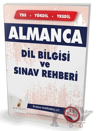 Almanca Dilbilgisi ve Sınav Rehberi – Erdem Karabulut – Pelikan Tıp Teknik Yayıncılık kitap kapağı