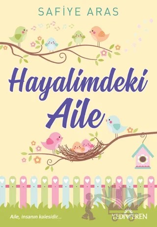 Hayalimdeki Aile – Safiye Aras – Yediveren Yayınları kitap kapağı