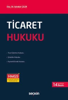 Ticaret Hukuku – Aytekin Çelik – Seçkin Yayıncılık kitap kapağı