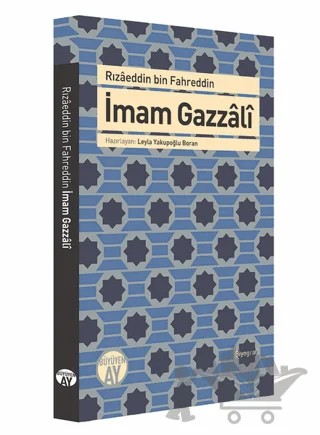 İmam Gazzali – Rızaeddin Bin Fahreddin – Büyüyen Ay Yayınları kitap kapağı