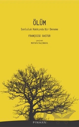 Ölüm – Françoise Dastur – Pinhan Yayıncılık kitap kapağı