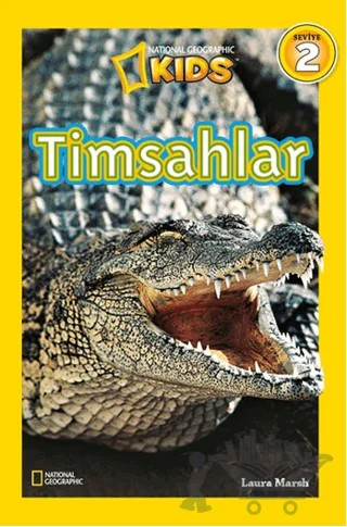 Timsahlar – Laura Marsh – Beta Kids kitap kapağı