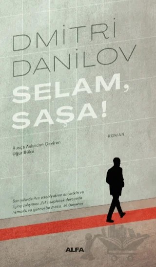 Selam, Saşa! – Dimitri Danilov – Alfa Yayınları kitap kapağı