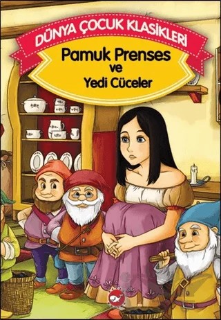 Pamuk Prenses ve Yedi Cüceler – Grimm Kardeşler – Beyaz Balina Yayınları kitap kapağı