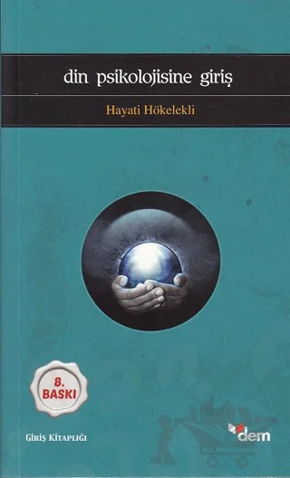 Din Psikolojisine Giriş – Hayati Hökelekli – Dem Yayınları kitap kapağı