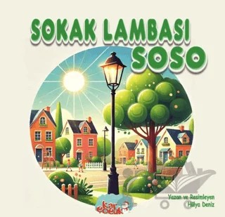 Sokak Lambası Soso – Hülya Deniz – Kar Çocuk kitap kapağı