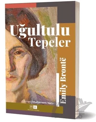 Uğultulu Tepeler (Tam Metin) – Emily Bronte – Mirhan Kitap kitap kapağı