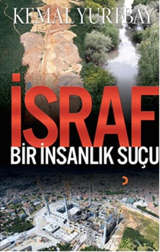 İsraf – Kemal Yurtbay – Cinius Yayınları kitap kapağı