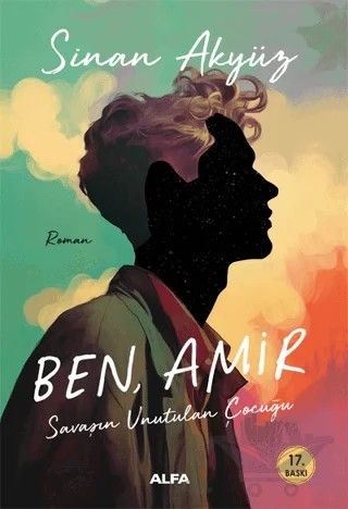 Ben, Amir – Sinan Akyüz – Alfa Yayınları kitap kapağı