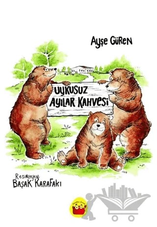 Uykusuz Ayılar Kahvesi – Ayşe Güren – Kuraldışı Yayınevi kitap kapağı