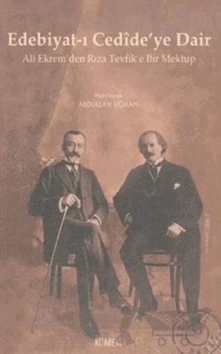 Edebiyat-ı Cedide’ye Dair – Abdullah Uçman – Kitabevi Yayınları kitap kapağı
