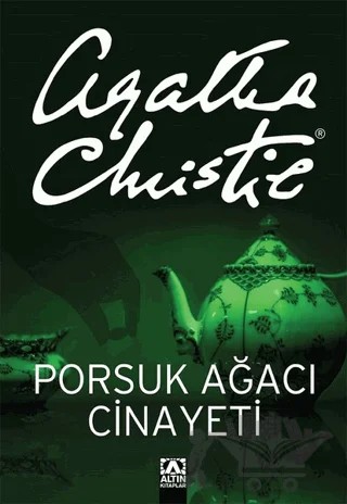 Porsuk Ağacı Cinayeti – Agatha Christie – Altın Kitaplar kitap kapağı