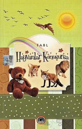 Hayvanlar Konuşursa – Kolektif – Karatay Çocuk kitap kapağı
