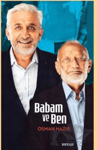 Babam ve Ben – Osman Hazır – Beyan Yayınları kitap kapağı