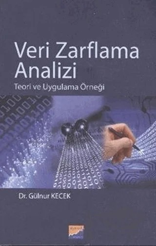Veri Zarflama Analizi – Gülnur Keçek – Siyasal Kitabevi - Akademik Kitaplar kitap kapağı
