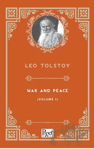 War and Peace (Volume 1) – Leo Tolstoy – Paper Books kitap kapağı
