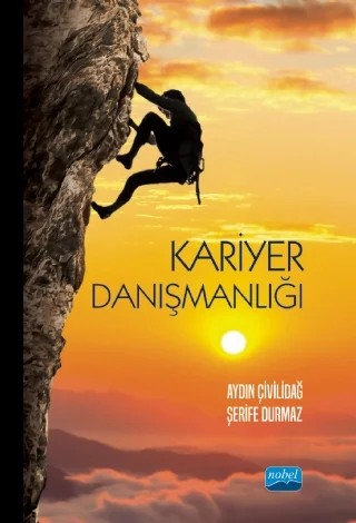 Kariyer Danışmanlığı – Aydın Çivilidağ, Şerife Durmaz – Nobel Akademik Yayıncılık kitap kapağı