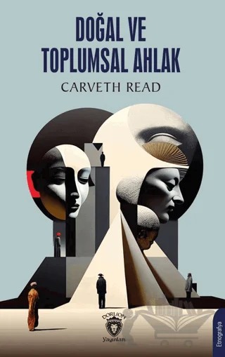 Doğal ve Toplumsal Ahlak – Carveth Read – Dorlion Yayınları kitap kapağı