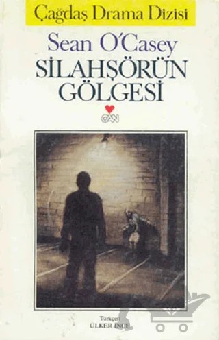 Silahşörün Gölgesi – Sean O’Casey – Can Yayınları kitap kapağı