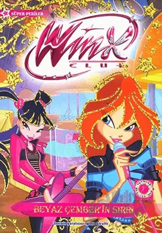 Winx Club - Beyaz Çemberin Sırrı – Iginio Straffi – Artemis Yayınları kitap kapağı