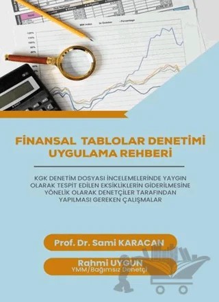 Finansal Tablolar Denetimi Uygulama Rehberi – Sami Karacan, Rahmi Uygun – Umuttepe Yayınları kitap kapağı