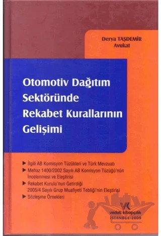Otomotiv Dağıtım Sektöründe Rekabet Kurallarının Gelişimi – Derya Taşdemir – Vedat Kitapçılık kitap kapağı