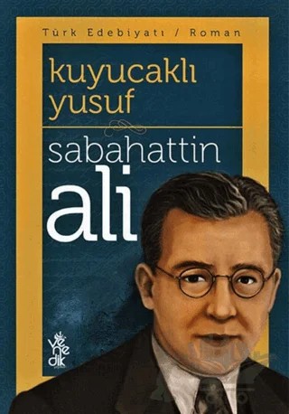 Kuyucaklı Yusuf – Sabahattin Ali – Venedik Yayınları kitap kapağı