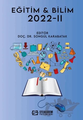 Eğitim Bilim-2022-2 – Songül Karabatak – Efe Akademi Yayınları kitap kapağı