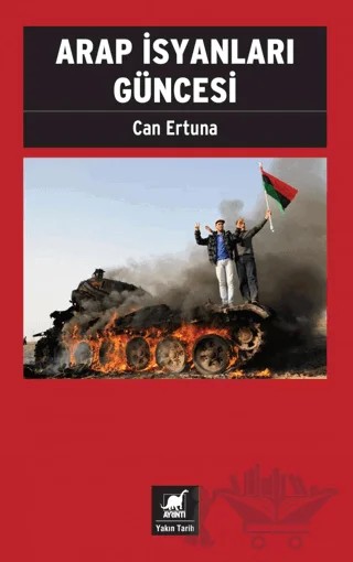 Arap İsyanları Güncesi – Can Ertuna – Ayrıntı Yayınları kitap kapağı