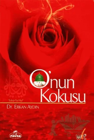 O'nun Kokusu – Erkan Aydın – Ravza Yayınları kitap kapağı