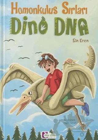 Homonkulus Sırları Dino DNA – Sin Eren – Mor Elma Yayıncılık kitap kapağı