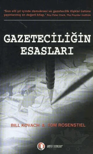 Gazeteciliğin Esasları – Bill Kovach, Tom Rosenstiel – ODTÜ Geliştirme Vakfı Yayıncılık kitap kapağı