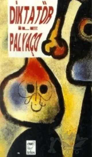 Diktatör ile Palyaço – Zülfü Livaneli – Telos Yayıncılık kitap kapağı